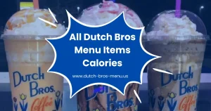 All Dutch Bros Menu Items Calories