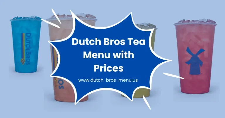 Dutch Bros Tea Menu with Prices